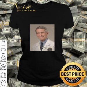 Dr. Fauci Anthony Fauci Covid-19 shirt