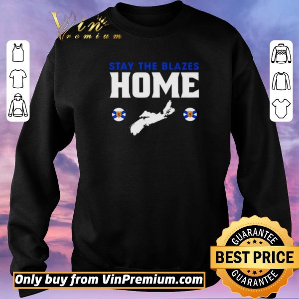 Top Nova Scotia Baseball stay the blazes home shirt sweater