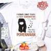 A woman cannot survive on self quarantine alone Pomeranian Covid-19 shirt