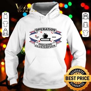 Teacher operation enduring clusterfuck Covid-19 2020 shirt