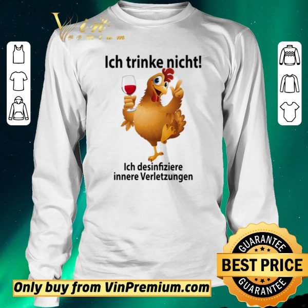 Original Ich Trinke Nicht Ich Desinfiziere Innere Verletzungen With My Beagle shirt sweater