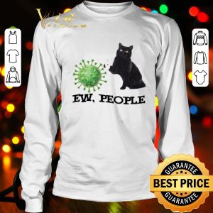 Black cat ew people Coronavirus shirt