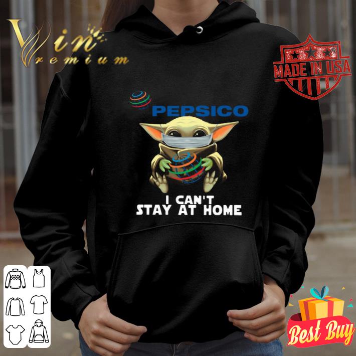 Baby Yoda mask Pepsico I can't stay at home Coronavirus shirt Baby Yoda mask Pepsico I can't stay at home Coronavirus shirt