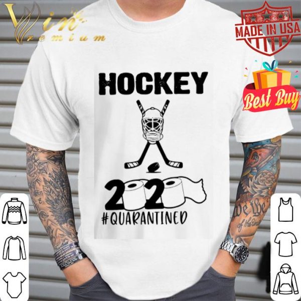 Hockey 2020 quarantined Coronavirusshirt
