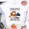 A woman cannot be quarantined alone books and cats Coronavirus shirt