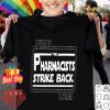 Coronavirus wars the Pharmacists Spike Back Star Wars shirt