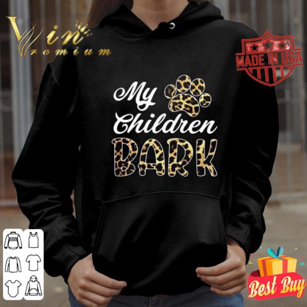 My children bark paw leopard shirt