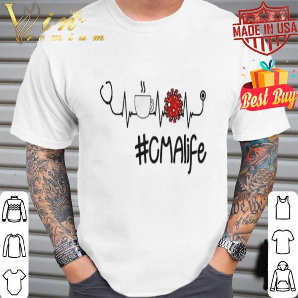 Heartbeat #Cmalife stethoscope coffee Coronavirus shirt