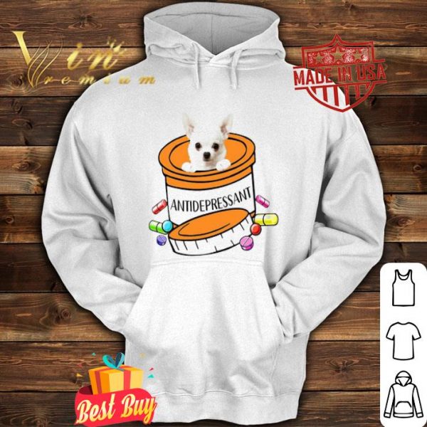 White Chihuahua Antidepressant shirt