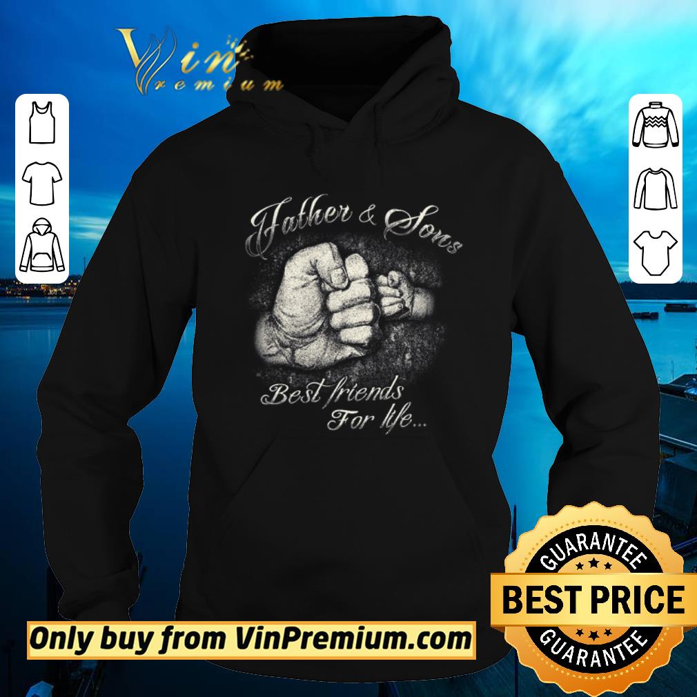Nice Father & Sons Best Friends For Life shirt sweater 55552de8 nice father sons best friends for life shirt sweater 4 - Nice Father & Sons Best Friends For Life shirt sweater