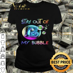 Dragon mask Stay out of my bubble Coronavirus shirt