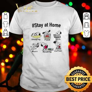 Snoopy #stay at home sleeping food work music reading coffee shirt