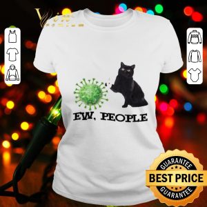Black cat ew people Coronavirus shirt