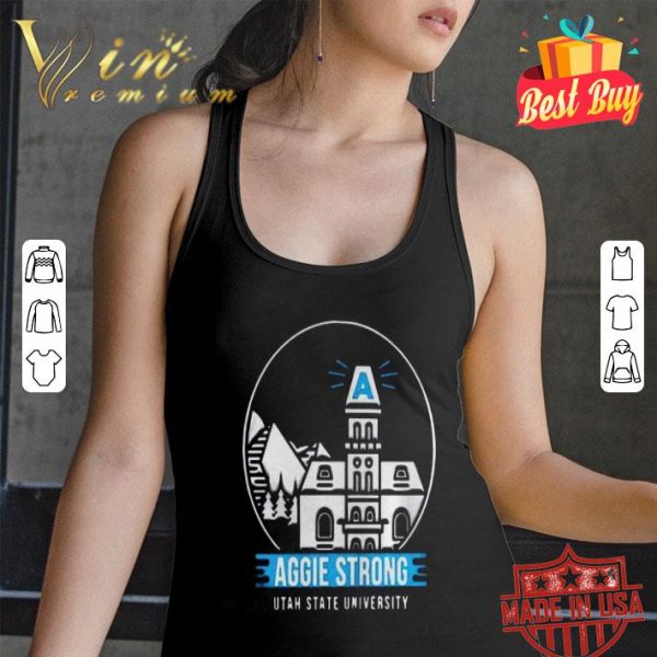 Aggie Strong Utah State University shirt