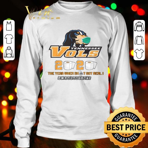 Tennessee Volunteers 2020 the year when shit got real quarantined Coronavirus shirt