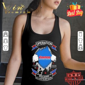 Costco wholesale operation Covid-19 2020 enduring clusterfuck shirt