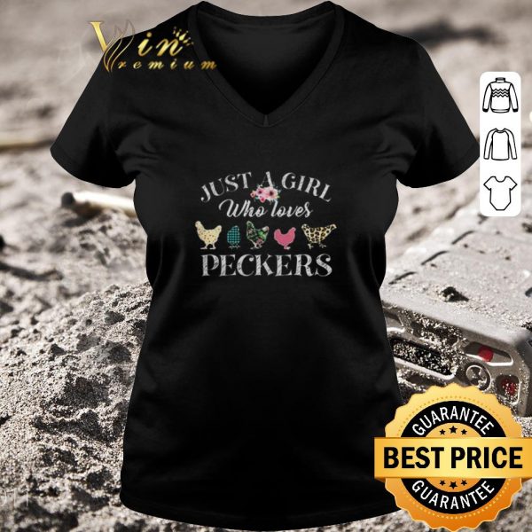 Official Just a girl who loves chicken peckers flower shirt