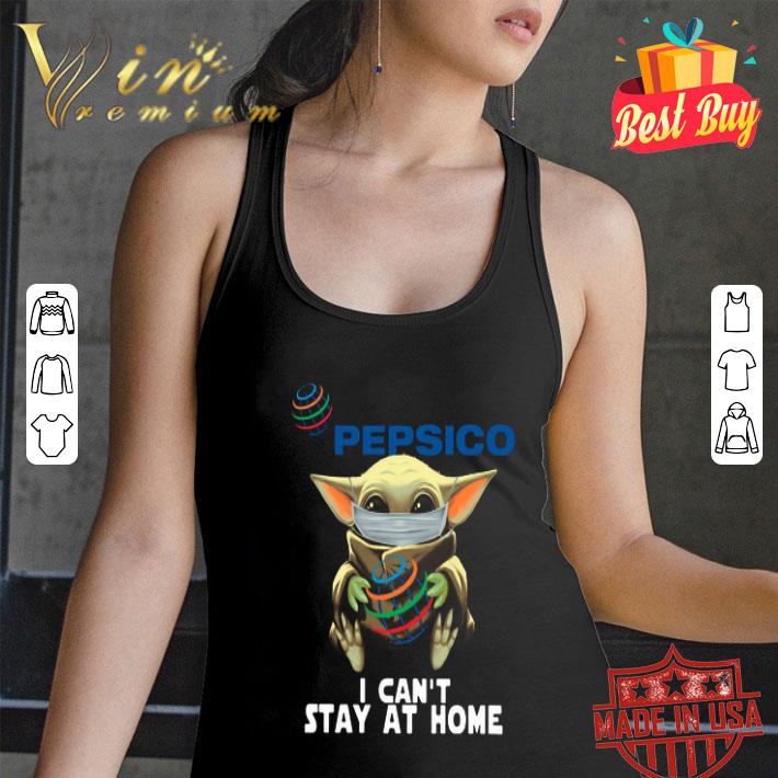 Baby Yoda mask Pepsico I can't stay at home Coronavirus shirt Baby Yoda mask Pepsico I can't stay at home Coronavirus shirt