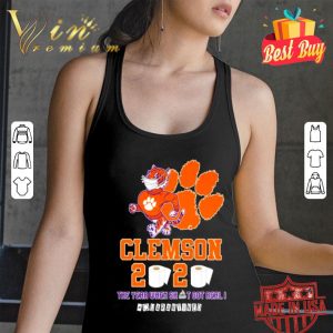 Clemson Tigers 2020 the year when shit got real #quarantined shirt