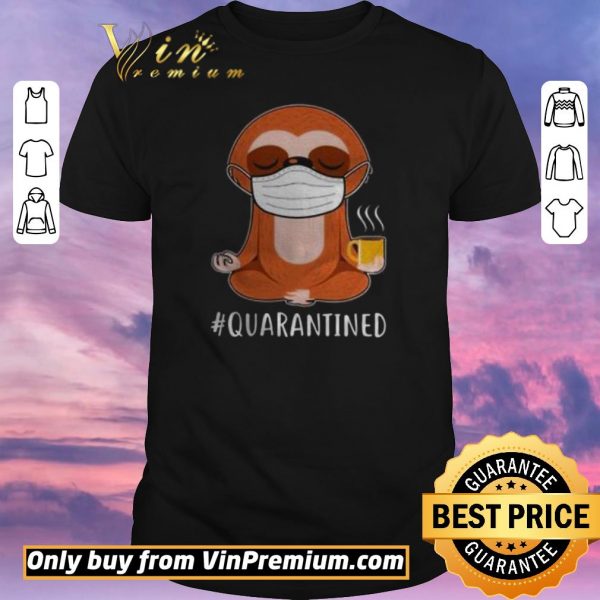 Top Sloth wear mask doing namaste quarantined shirt sweater