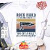 Rock hard caulking services you got a hole we’ll put our caulk in it shirt