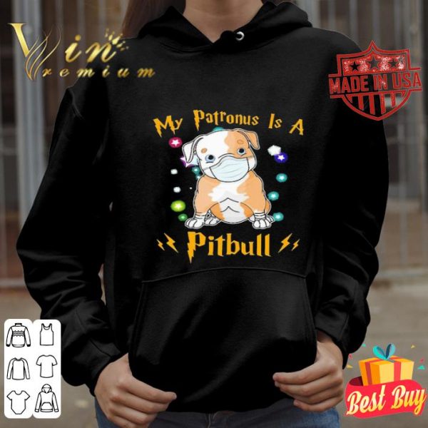 My patronus is a Pitbull mask Coronavirus shirt