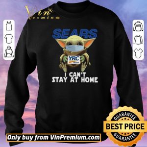 Nice Baby Yoda Face Mask Sears Cant Stay At Home shirt sweater 2 Nice Baby Yoda Face Mask Sears Cant Stay At Home shirt sweater 2