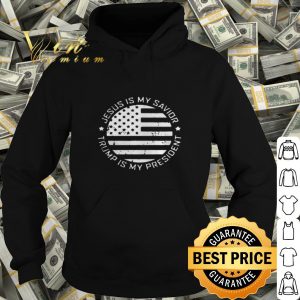 Jesus is my Savior Trump is my President American flag shirt