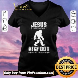 Nice Jesus Is My Savior Bigfoot Is My Therapy shirt sweater