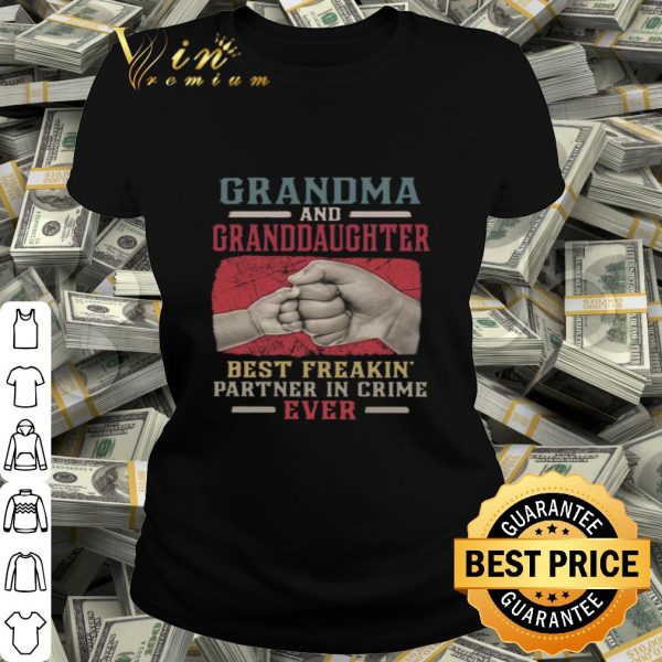 Grandma And Granddaughter Best Freakin Partner In Crime Vintage shirt