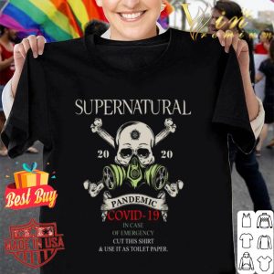 Skull Supernatural 2020 Pandemic Covid-19 In Case Of Emergency shirt