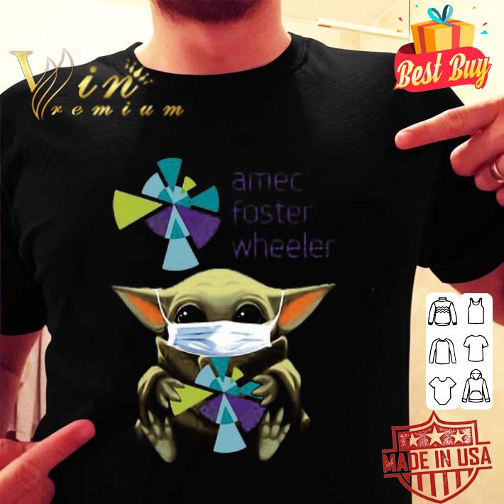 Baby Yoda mask Amec Foster Wheeler Coronavirus shirt Baby Yoda mask Amec Foster Wheeler Coronavirus shirt