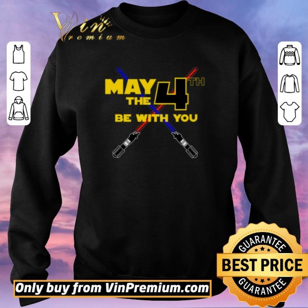 Nice Star wars May The 4th Be With You shirt sweater