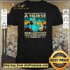 Original Never underestimate a nurse who survived 2020 Coronavirus vintage shirt sweater