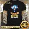 Nice Bud Light helping me survive quarantine shirt sweater