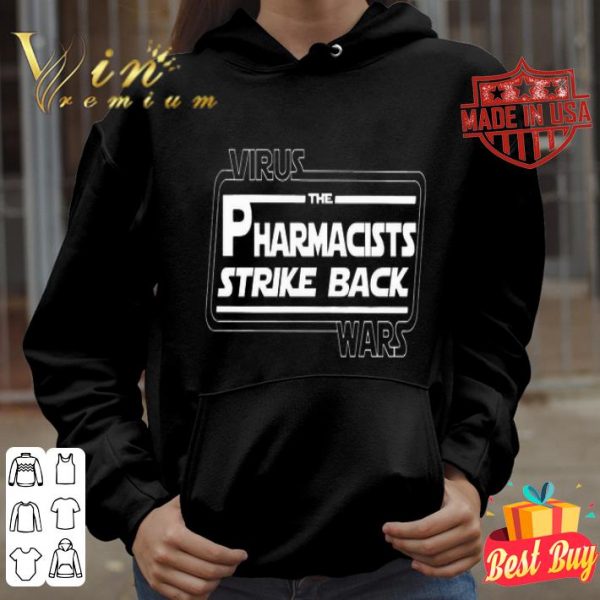 Coronavirus wars the Pharmacists Spike Back Star Wars shirt
