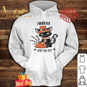 Black cat thankful for my cat thanksgiving shirt