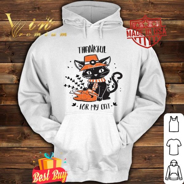 Black cat thankful for my cat thanksgiving shirt