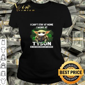 Baby Yoda i can’t stay at home i work at Tyson Foods Coronavirus shirt