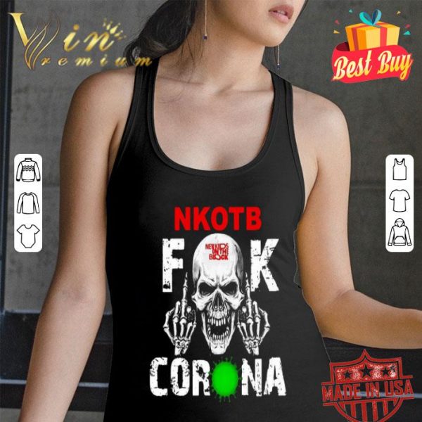NKOTB fuck Coronavirus version skull shirt