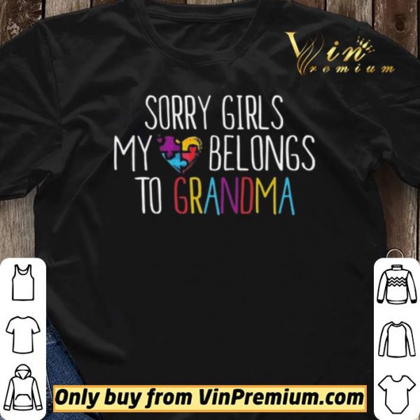 Autism Sory Girls My Heart Belongs To Grandma shirt sweater