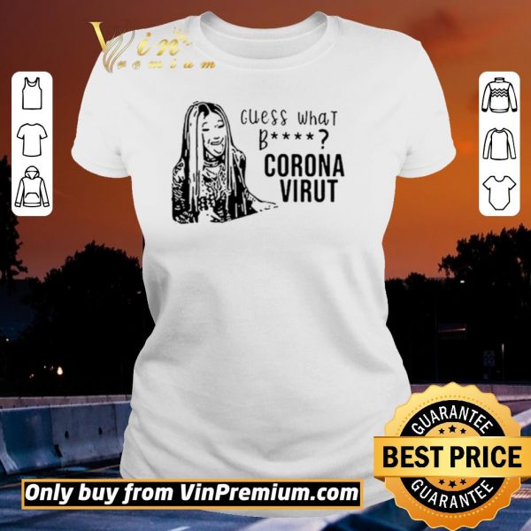 Awesome Cardi B Guess what bitch 2020 shirt sweater