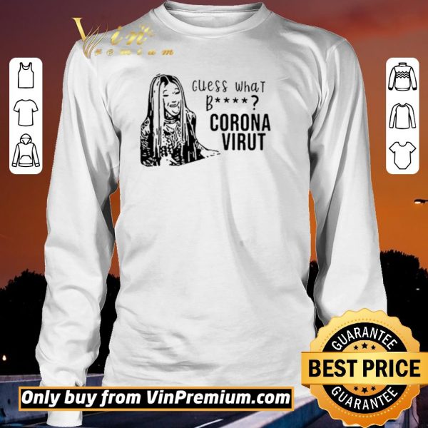 Awesome Cardi B Guess what bitch 2020 shirt sweater