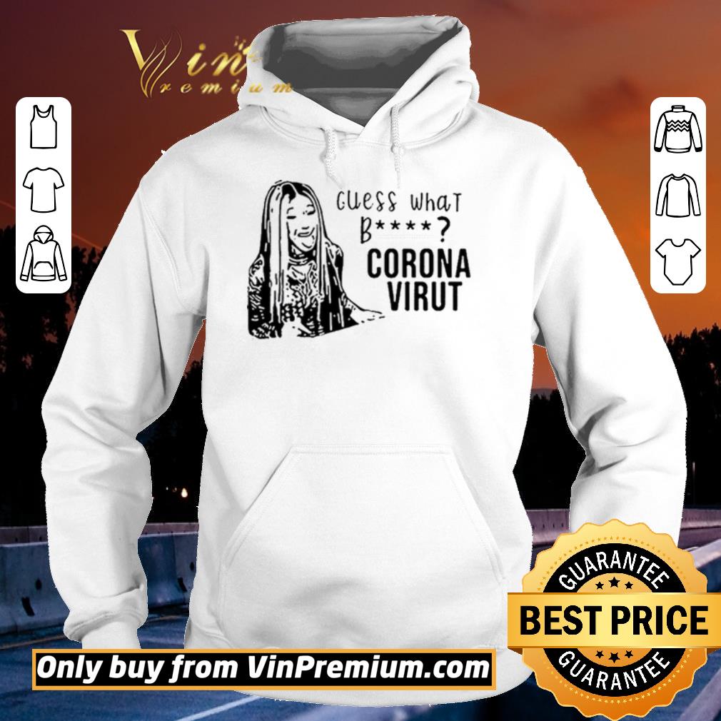 Awesome Cardi B Guess what bitch 2020 shirt sweater 4 - Awesome Cardi B Guess what bitch 2020 shirt sweater