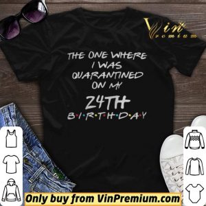 Custom Birthday Quarantine Shirt Personalized Birthday Social Distancing Quarantine shirt sweater