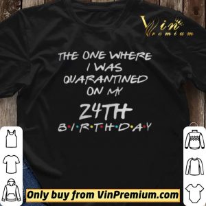 Custom Birthday Quarantine Shirt Personalized Birthday Social Distancing Quarantine shirt sweater 2