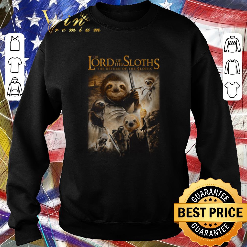 Hot The lord Of the Sloths the return of the Sloths shirt Hot The lord Of the Sloths the return of the Sloths shirt 4 - Hot The lord Of the Sloths the return of the Sloths shirt