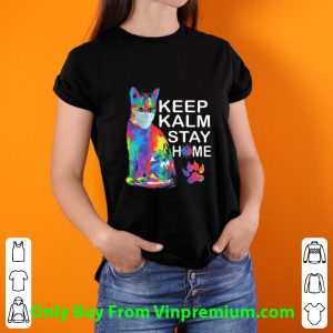 Keep Kalm Stay Home Coronavirus Color Cat Shirt 2
