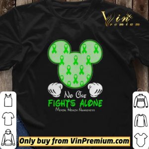 Mickey Mouse No One Fights Alone Mental Health Awareness shirt sweater 2