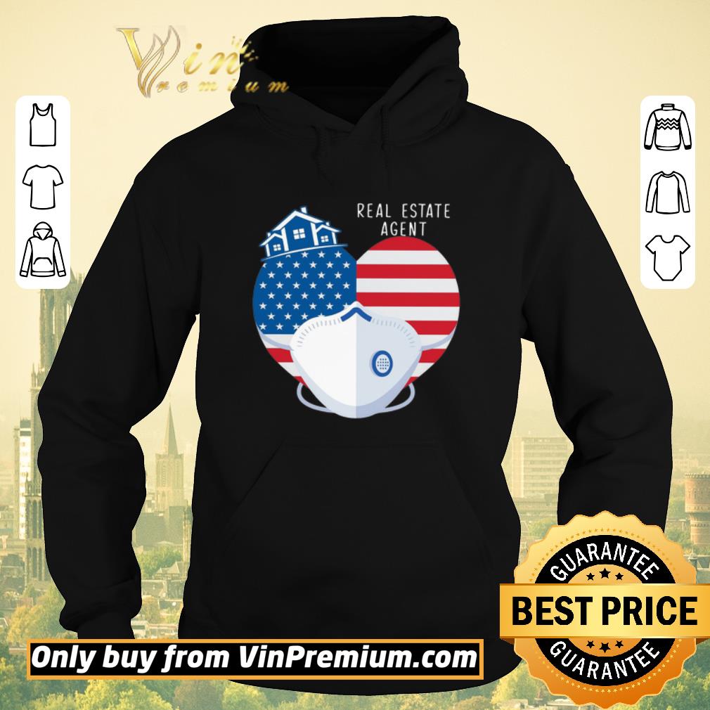 Nice Heart American Flag Mask Real Estate Agent shirt sweater Nice Heart American Flag Mask Real Estate Agent shirt sweater 4 - Nice Heart American Flag Mask Real Estate Agent shirt sweater
